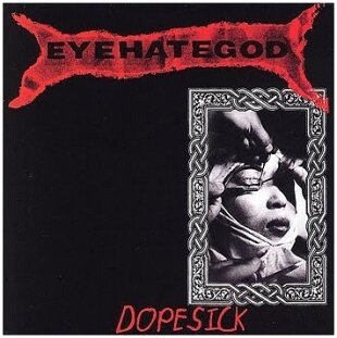 Eyehategod - Dopesick (2 LPs)