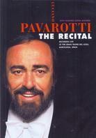Luciano Pavarotti - The recital