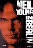 Neil Young - In Berlin
