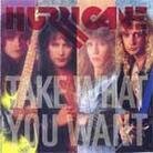 Hurricane - Take What You Want (LP)