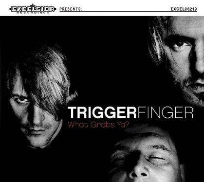 Triggerfinger - What Grabs Ya? (2 LPs + CD)