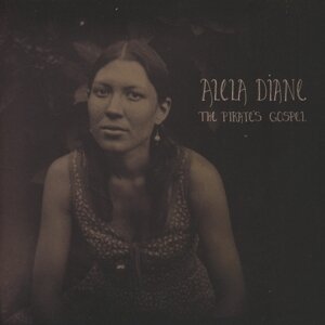 Alela Diane - Pirate's Gospel (LP)