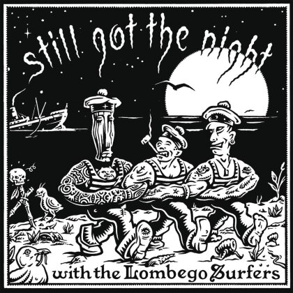 Lombego Surfers - Still Got The Night (LP)