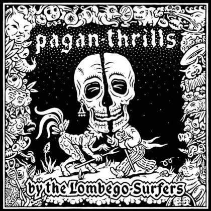 Lombego Surfers - Pagan Thrills (LP)