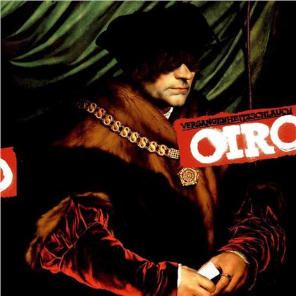 Oiro - Vergangenheitsschlauch (LP)