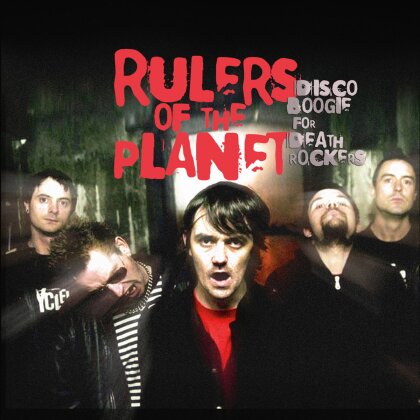 Rulers Of The Planet - Disco Boogie For Death Rockers (LP)
