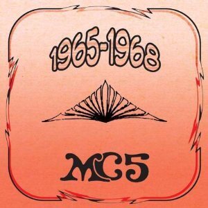 MC5 - 1965-68 (2 LPs)