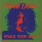 Frank Zappa - How Is Your Bird - 10 Inch (10" Maxi)