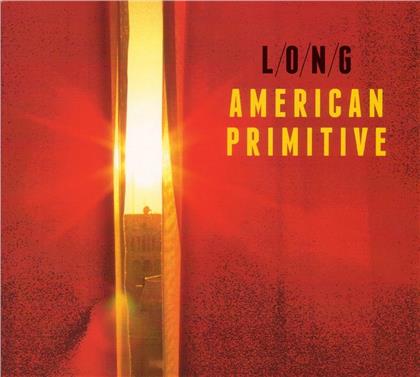 L, O, +N & G - American Primitive (LP)