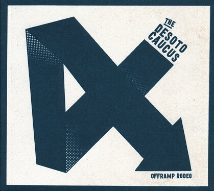 The Desoto Caucus - Offramp Rodeo (LP + CD)