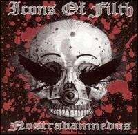 Icons Of Filth - Nostradamnedus (LP)