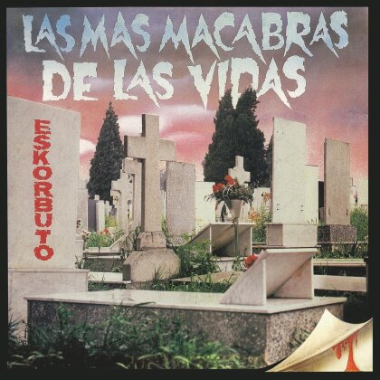 Eskorbuto - Las Mas Macabras De Las (LP)