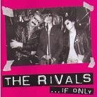 Rivals - If Only (LP)