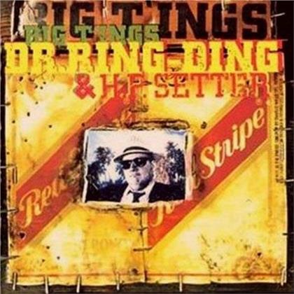 Dr. Ring Ding & H.P.Setter - Big T'ings (LP)