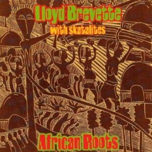 The Skatalites & Lloyd Brevett - African Roots (LP)
