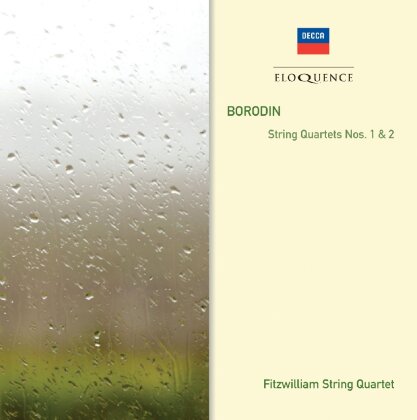 Fitzwilliam String Quartet & Alexander Borodin (1833-1887) - Streichquartette 1 & 2, String Quartets Nos. 1 & 2 - Eloquence