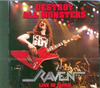The Raven - Destroy All Monsters