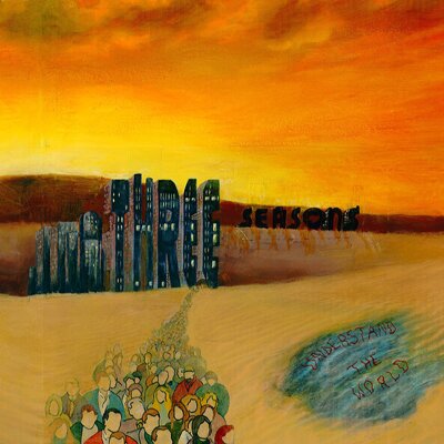 Three Seasons - Understand The World (LP)