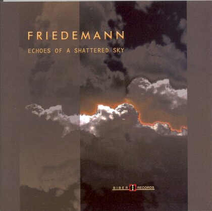 Friedemann - Echoes Of A Shattered Sky (LP)