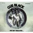 Gus Black - Day I Realized (LP)