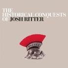 Josh Ritter - Historical Conquests Of (LP)