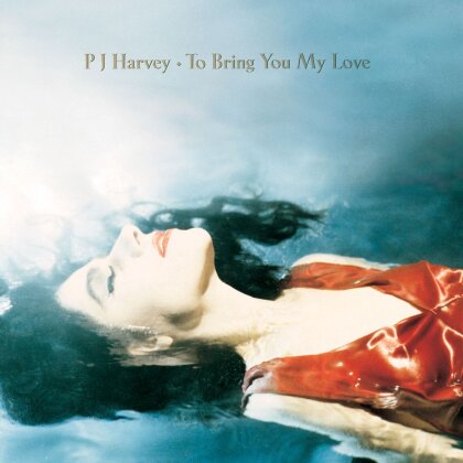 PJ Harvey - To Bring You Love - Back To Black (LP)