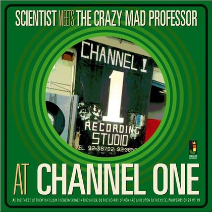Scientist - Meets The Crazy Mad Professor At Channel One (LP)