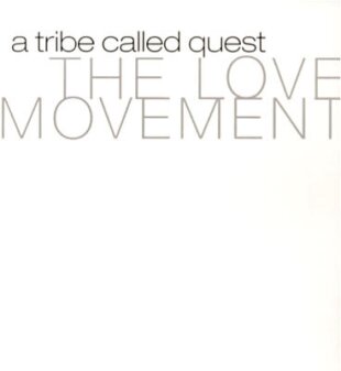 A Tribe Called Quest - Love Movement (Édition Limitée, 3 LP)