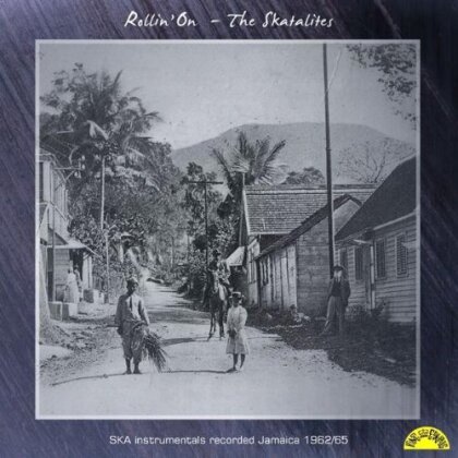 The Skatalites - Rollin' On (LP)