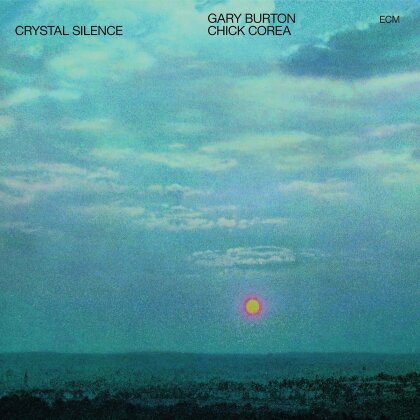 Gary Burton & Chick Corea - Crystal Silence