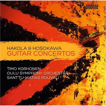 Kimmo Hakola, Toshio Hosokawa (*1955), Santtu-Matias Rouvali & Timo Korhonen - Guitar Concertos - Gitarrenkonzerte - Blossoming II - Voyage