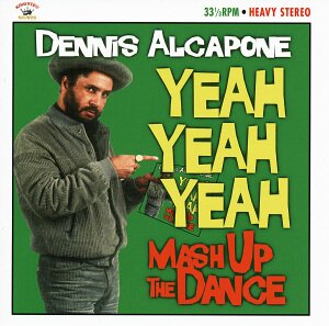 Dennis Alcapone - Yeah Yeah Yeah Mash Up (LP)