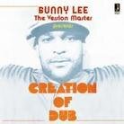 Bunny Lee - Creation Of Dub (LP)