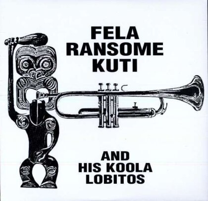Fela Ransome Kuti - And His Koola Lobitos (LP)