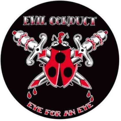 Evil Conduct - Eye For An Eye - Picture Disc (LP)
