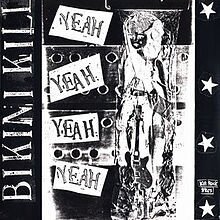 Bikini Kill & Huggy Bear - Yeah, Yeah, Yeah, Yeah (LP)
