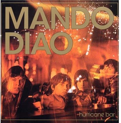Mando Diao - Hurricane Bar (LP)