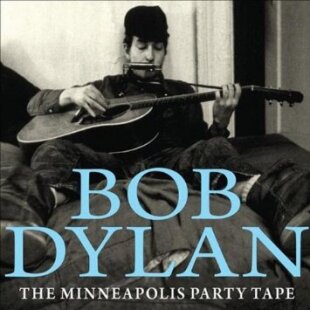 Bob Dylan - Minneapolis Party Tape (2 LPs)