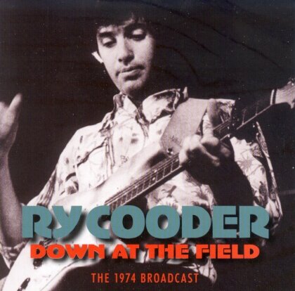 Ry Cooder - Down At The Field (2 LPs)