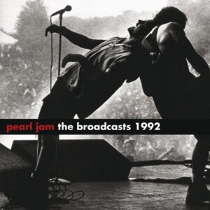 Pearl Jam - 1992 Broadcasts (2 LPs)