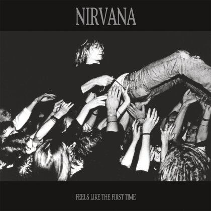 Nirvana - Feels Like The First Time - Let Them Eat Vinyl - Transparent Blue Vinyl (Colored, 2 LPs)