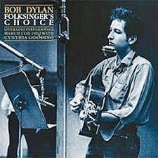 Bob Dylan - Folksinger's Choice - Live Radio Performance March 11th 1962 (2 LPs)