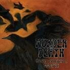Murder By Death - Good Morning (Édition Deluxe, LP)