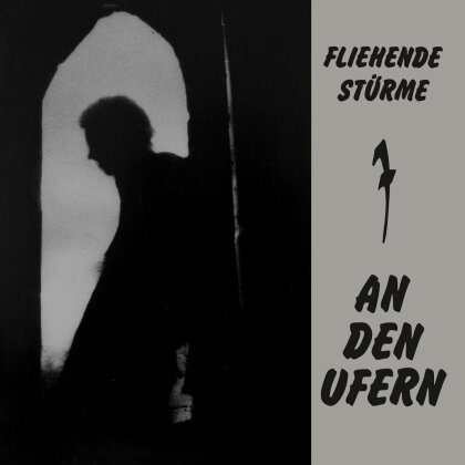 Fliehende Stürme - An Den Ufern - Reissue (LP)