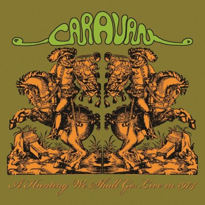 Caravan - A Hunting We Shall Go (LP)