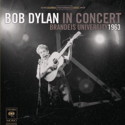 Bob Dylan - Brandeis University 1963 (LP)