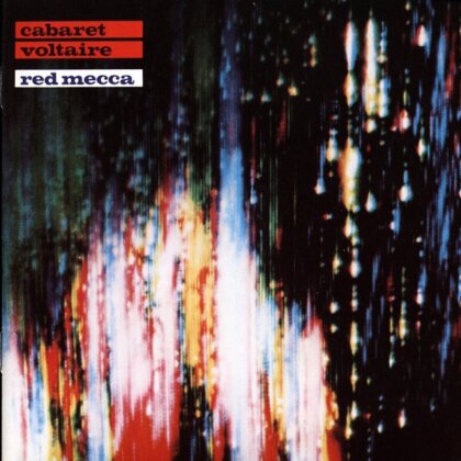 Cabaret Voltaire - Red Mecca (Version Remasterisée, LP + CD)