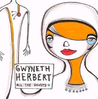 Gwyneth Herbert - All The Ghosts (LP)