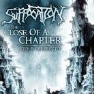 Suffocation - Close Of A (Limited Edition, LP)