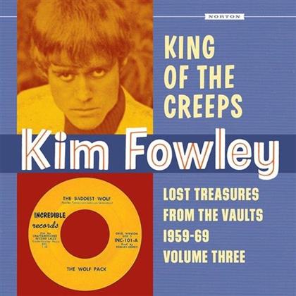 Kim Fowley - King Of The Creeps (LP)